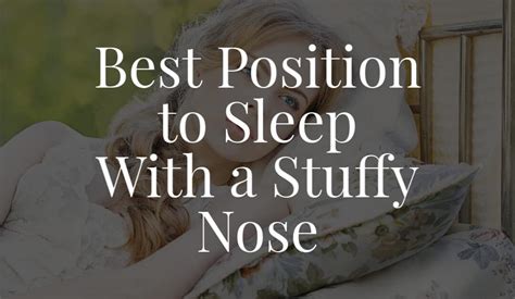 Best Position To Sleep With A Stuffy Nose Enticare Ent Doctors