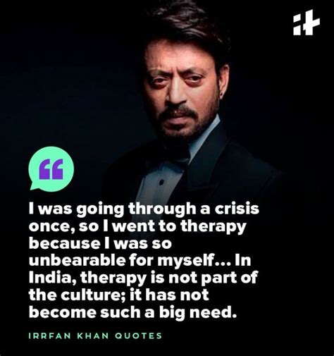 Poignant Quotes By Irrfan Khan That Ll Make You Look At Life With A