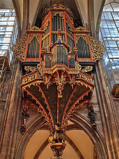 Strasbourg Minster Medieval Organ Pipe Organs Pinterest