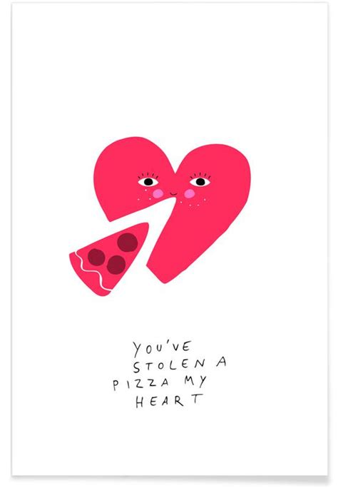A Pizza My Heart Poster Juniqe