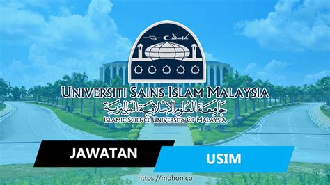 Usim جامعة العلوم الإسلامية الماليزية. Jawatan Kosong Terkini Universiti Sains Islam Malaysia (USIM)
