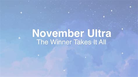 November Ultra The Winner Takes It All ABBA Cover Loop YouTube