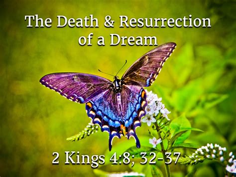 Death And Resurrection Of A Dream 9192021 Sun Am Faithlife Sermons