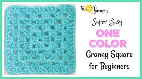 Super Easy Granny Square For Beginners The Secret Yarnery Youtube