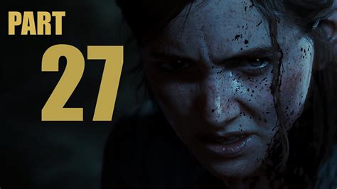 The Last Of Us 2 Walkthrough Part 27 Abby And Owen Getting Nasty