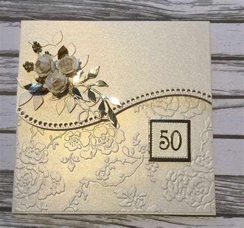 Pin By Dawn Miller 421 On Cards Anniversary Cards Handmade 50th