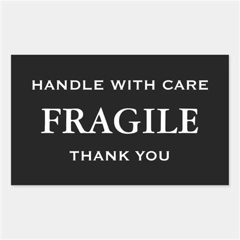 White Fragile Handle With Care Thank You Rectangular Sticker Zazzle