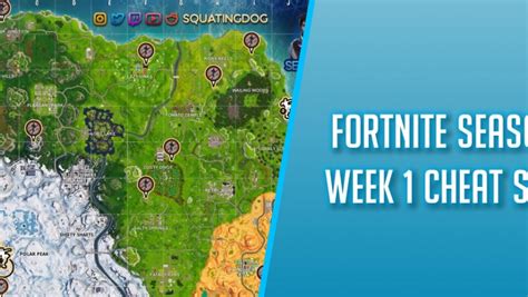 Fortnite Season 7 Week 1 Cheat Sheet Complete Challenge Guide