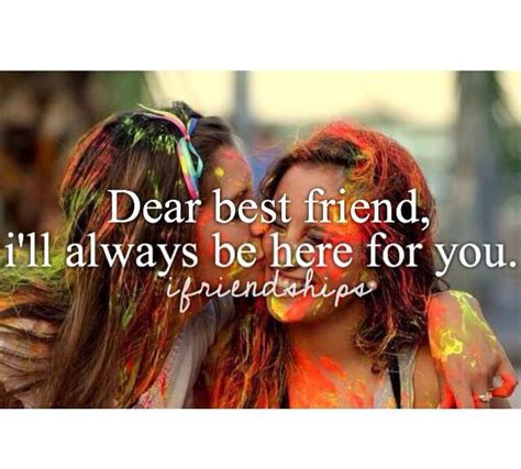 Mauidining Ill Always Be There For You Best Friend Quotes