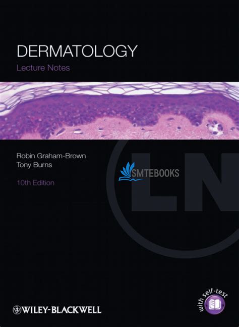 Dermatology Lecture Notes 10th Edition Lecture Notes Dermatology