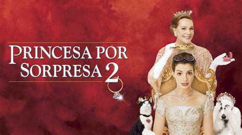 El Diario De La Princesa 2 Latino Online Hd