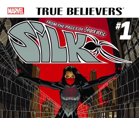 True Believers Silk 2015 1 Comic Issues Marvel