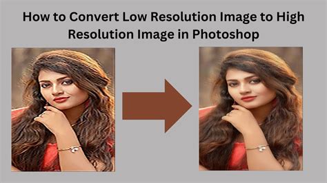 How To Convert Low Resolution Image To High Resolution Image In