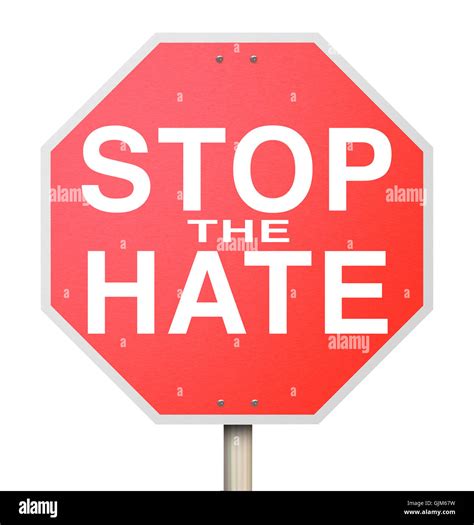 Stop Hate Symbol Hi Res Stock Photography And Images Alamy