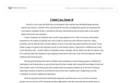 Check out these case study examples for best practice tips. Child development case study essay