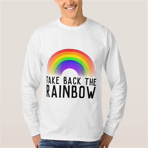 Take Back The Rainbow T Shirts Christian Tees