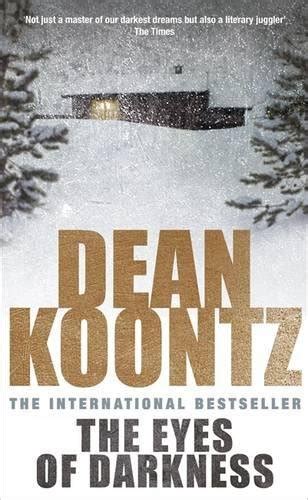 The eyes of darkness is a fairly well written science fiction / thriller story. Dean Koontz, The Eyes of Darkness Reviews, Compare Best ...