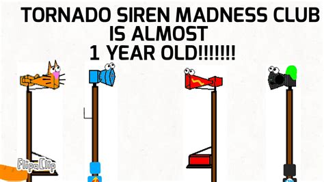 Tornado Siren Madness Club Is Almost 1 Year Old Youtube