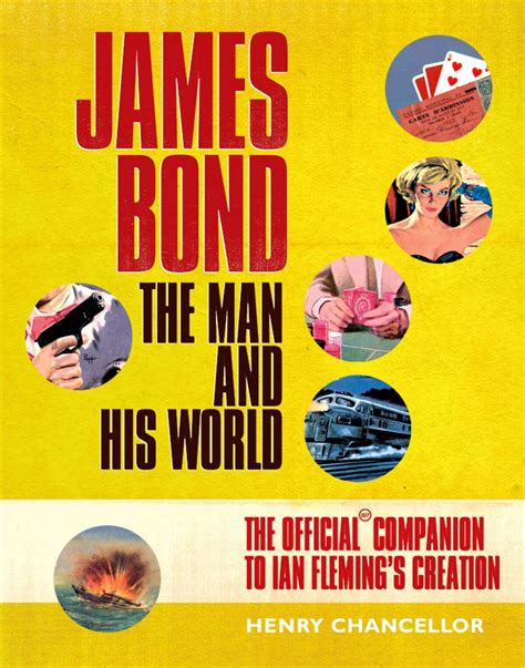 James Bond: The Man and His World | James Bond Wiki | Fandom