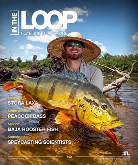 In The Loop Fly Fishing Magazine Issue 23