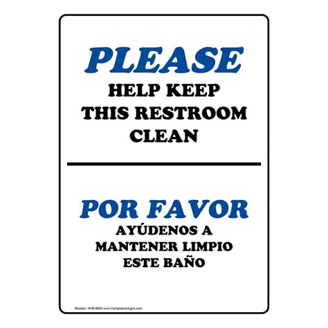 Please Help Keep This Restroom Clean Bilingual Sign Nhb Restrooms