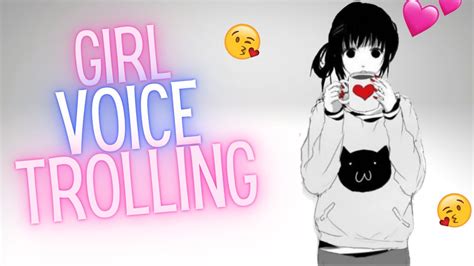 They Think Im Hacking Insane Girl Voice Trolling Youtube