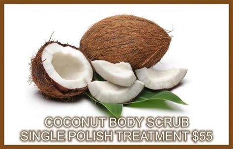 coconut body scrub relax heal new specials 214 478 2808 the best massage in