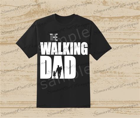 The Walking Dad Svg Fathers Day Svg Father Svg Dad Svg Walking Etsy