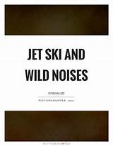 Photos of Jet Ski Quotes