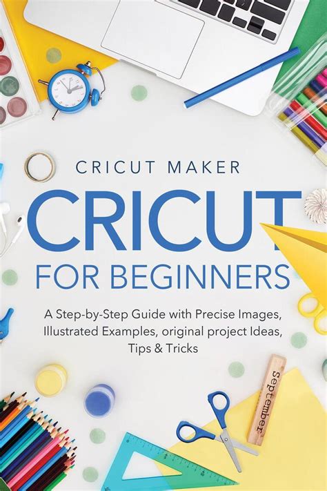 Read Cricut For Beginners A Step By Step Guide With Precise Images