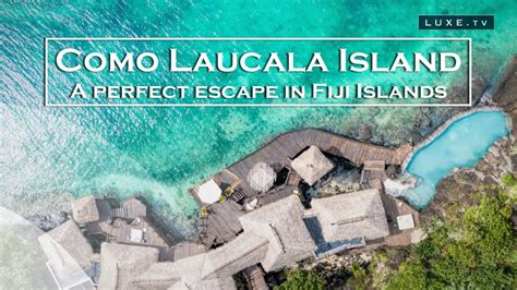Fiji Islands Como Laucala Island A Perfect Island Escape Luxetv