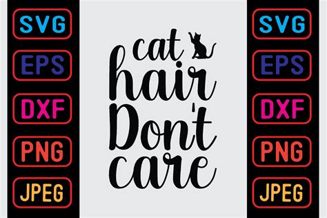 cat hair don t care graphic by craft bundle · creative fabrica