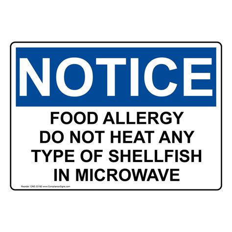 Notice Sign Food Allergy Do Not Heat Any Type Of Shellfish Osha