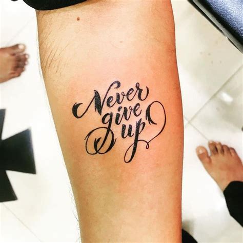 101 Amazing Never Give Up Tattoo Ideas You Will Love Up Tattoos