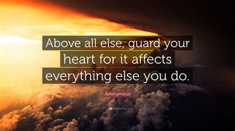 Guard Your Heart Quote Guard Your Heart Guard Your Heart Quotes