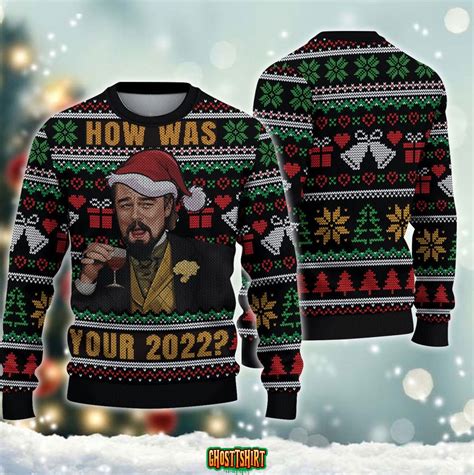 How Was Your 2022 Leonardo Dicaprio Ugly Knitted Christmas Sweater