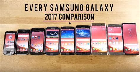 Samsung Galaxy S8 Vs S7 Vs S6 Edge Vs S5 Vs S4 Vs S3 Vs S2 Vs S Vs I 7500 Samsung Galaxy Samsung