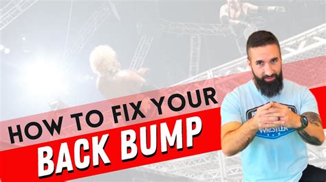 How To Fix Your Back Bump The 2 Most Common Problems Youtube