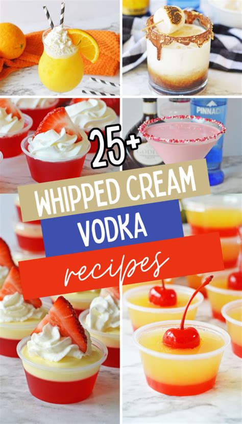 Delicious Whipped Cream Vodka Recipes