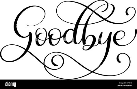 Handwritten Goodbye Calligraphy Lettering Word Vector Illustration