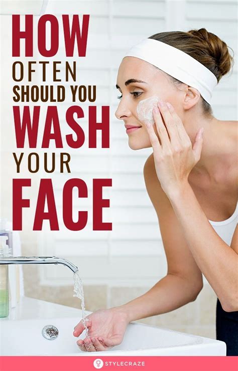 How Often Should You Wash Your Face Signs You Are Overwashing Your