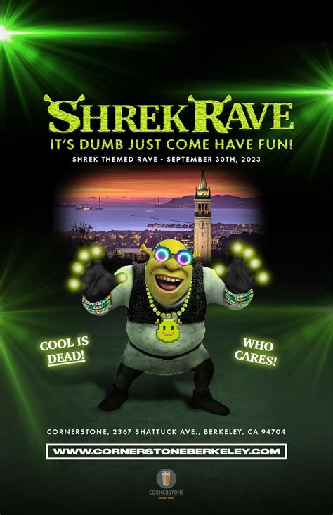 Shrek Rave Tickets At Cornerstone In Berkeley By Cornerstone Berkeley