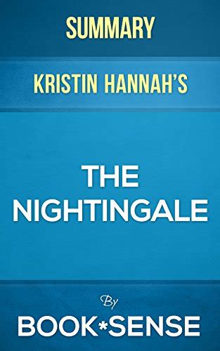 Summary The Nightingale By Kristin Hannah Ebook Book