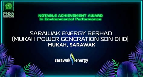 Sarawak Energy Recognised For Environmental Initiatives In The Prime