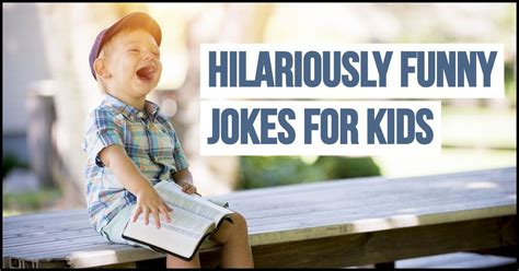 87 Funny Jokes For Kids That Are Hilarious To Tell Their Friends