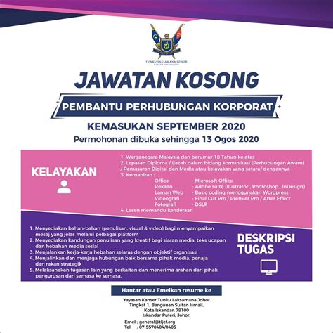 Syarat permohonan jawatan kosong ini. Jawatan Kosong di Tunku Laksamana Johor Cancer Foundation ...