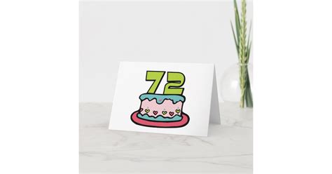 72 Year Old Birthday Cake Card