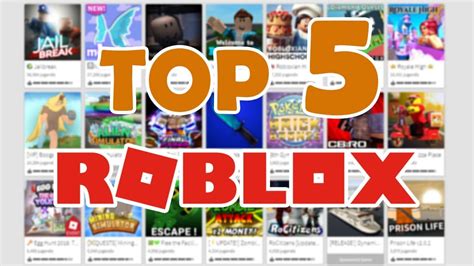 Los Mejores Juegos De Roblox Top 5 Youtube