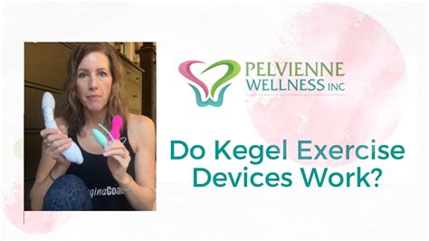 Do Kegel Exercise Devices Work Youtube