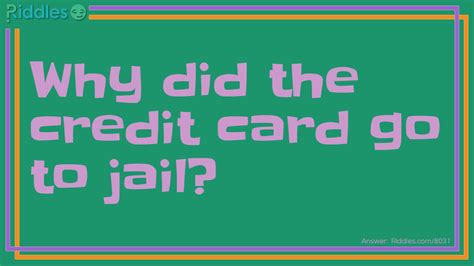 Credit Card Riddle And Answer